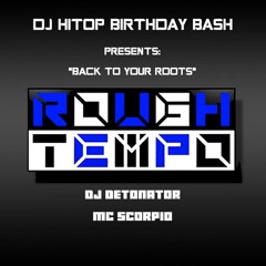 DJ HITOP BIRTHDAY BASH FEAT: DJ DETONATOR MC SCORPIO. DOWNLOAD NOW!!