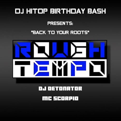 DJ HITOP BIRTHDAY BASH FEAT: DJ DETONATOR MC SCORPIO. DOWNLOAD NOW!!