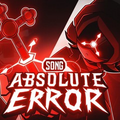 Absolute Error - Murder Drones Fan Song