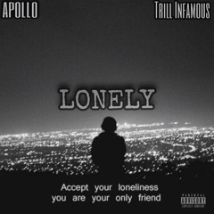Lonely (Ft. Apollo)