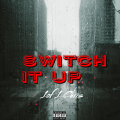 Switch It Up (prod by @JpBeatz)