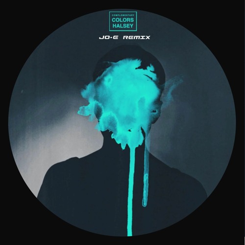 Halsey - Colors (JO•E Edit) [Extended]