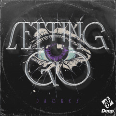 JackEL - Letting Go