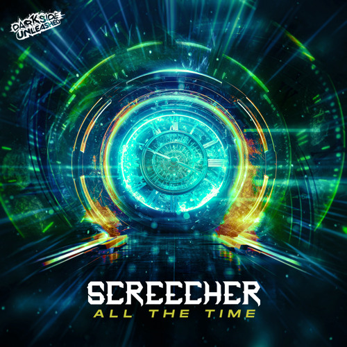 Screecher - All The Time
