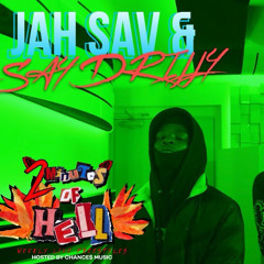Jah Sav X Say Drilly - 2 Minutes of Hell (Bass Boosted)