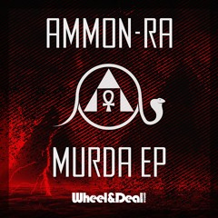 Premiere: Ammon-Ra - The Truth About the System | Wheel & Deal Records