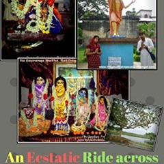 [FREE] EPUB √ An Ecstatic ride across spiritual Bengal - Part 4 : Hooghly, Birbhum, 2