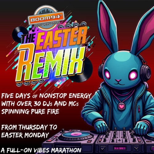 Boom Champions 94.1 - Easter Remix 2025