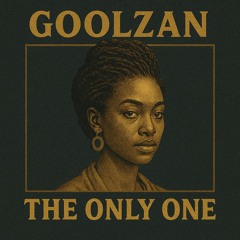 The Only One - GoolZan