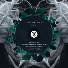 𝐏𝐑𝐄𝐌𝐈𝐄𝐑𝐄: Son Of Man - Lux (Jack Essek Remix) [Tibetania Records]