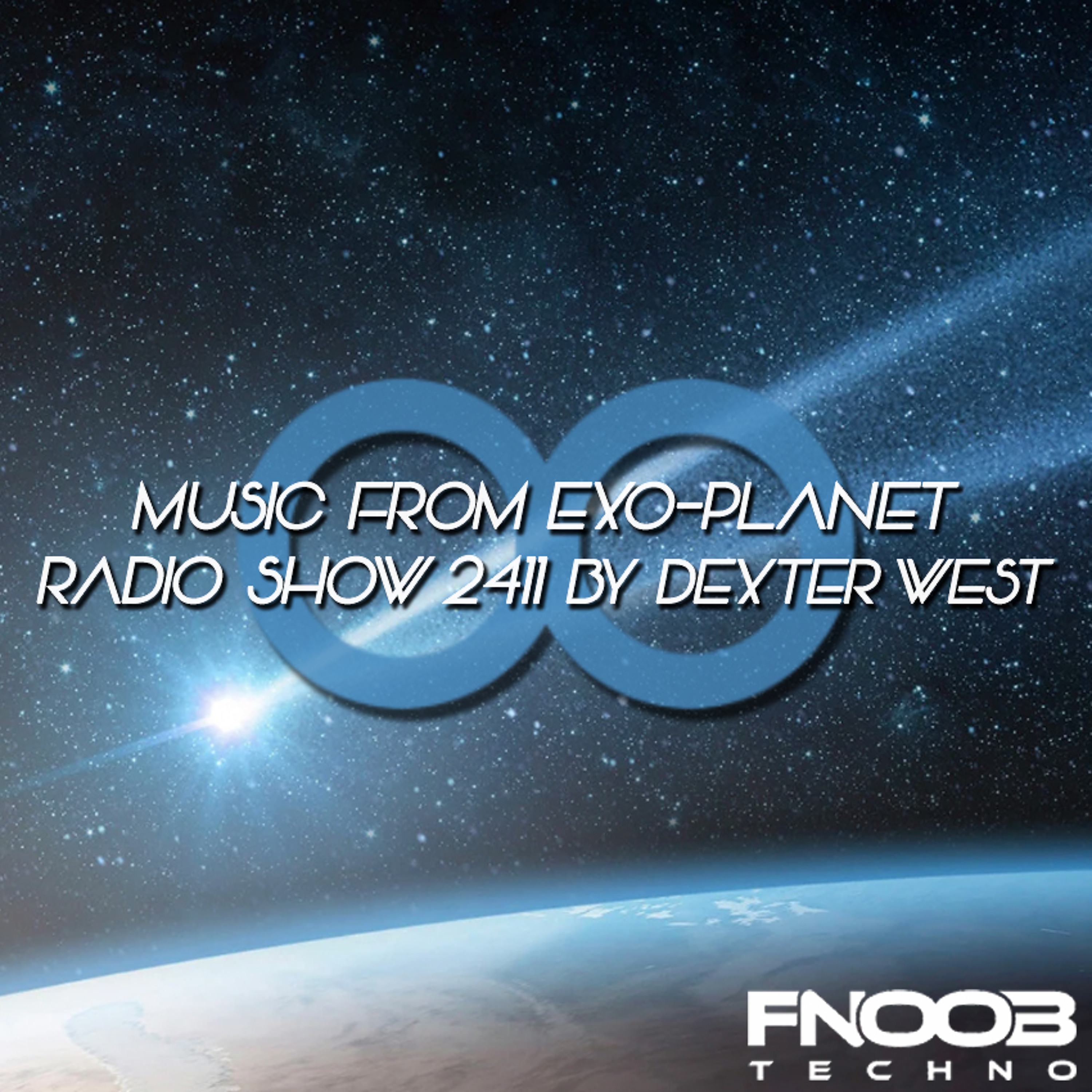 Fnoob radio 4 Music From Exo-Planet Radio Show 2411 episode artwork