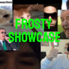 FROSTY's 2024 SHOWCASE