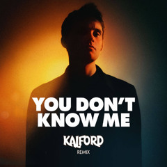 Thornberg - You Don´t Know Me (Kalford Remix)