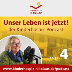 Kinderhospiz-Podcast von St. Nikolaus: Folge 4 - Hauswirtschafts-Leiterin