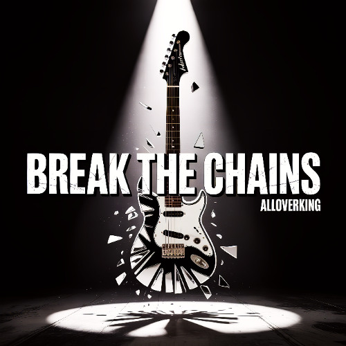 BREAK THE CHAINS