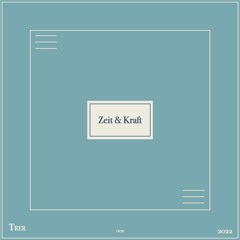 Zeit & Kraft