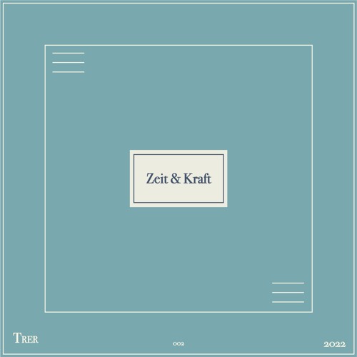 Zeit & Kraft