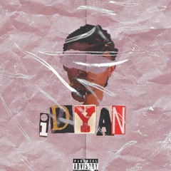 iDyan feat ChiccoDinski prod Santana Rose