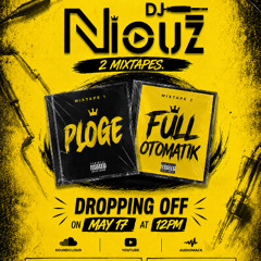 MIXTAPE FULL OTOMATIK 2026  BY DJ NIOUZ