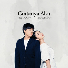 Cintanya Aku - Tiara Andini & Arsy Widianto (cover) ft. Salman