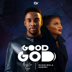 Good God (feat. Sunmisola Agbebi)