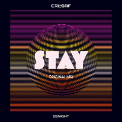 Stay