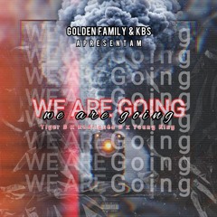 Rodrigues B-We Are Going(c/Tiger B & Young King)