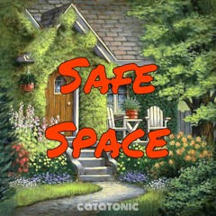 Safe Space