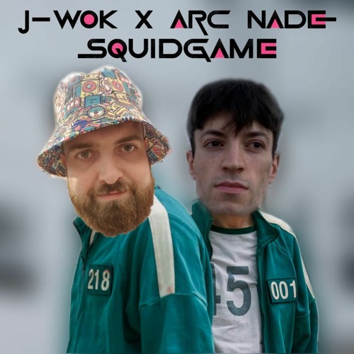 J-Wok X Arc Nade - Squid Game Drum & Bass Remix (FREE DOWNLOAD)