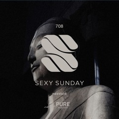 Sexy Sunday Radio Show 708 - PURE IBIZA RADIO