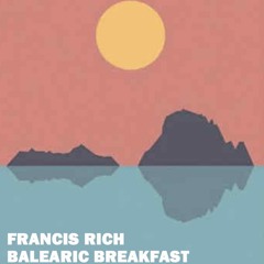 Balearic Breakfast 15.11.25