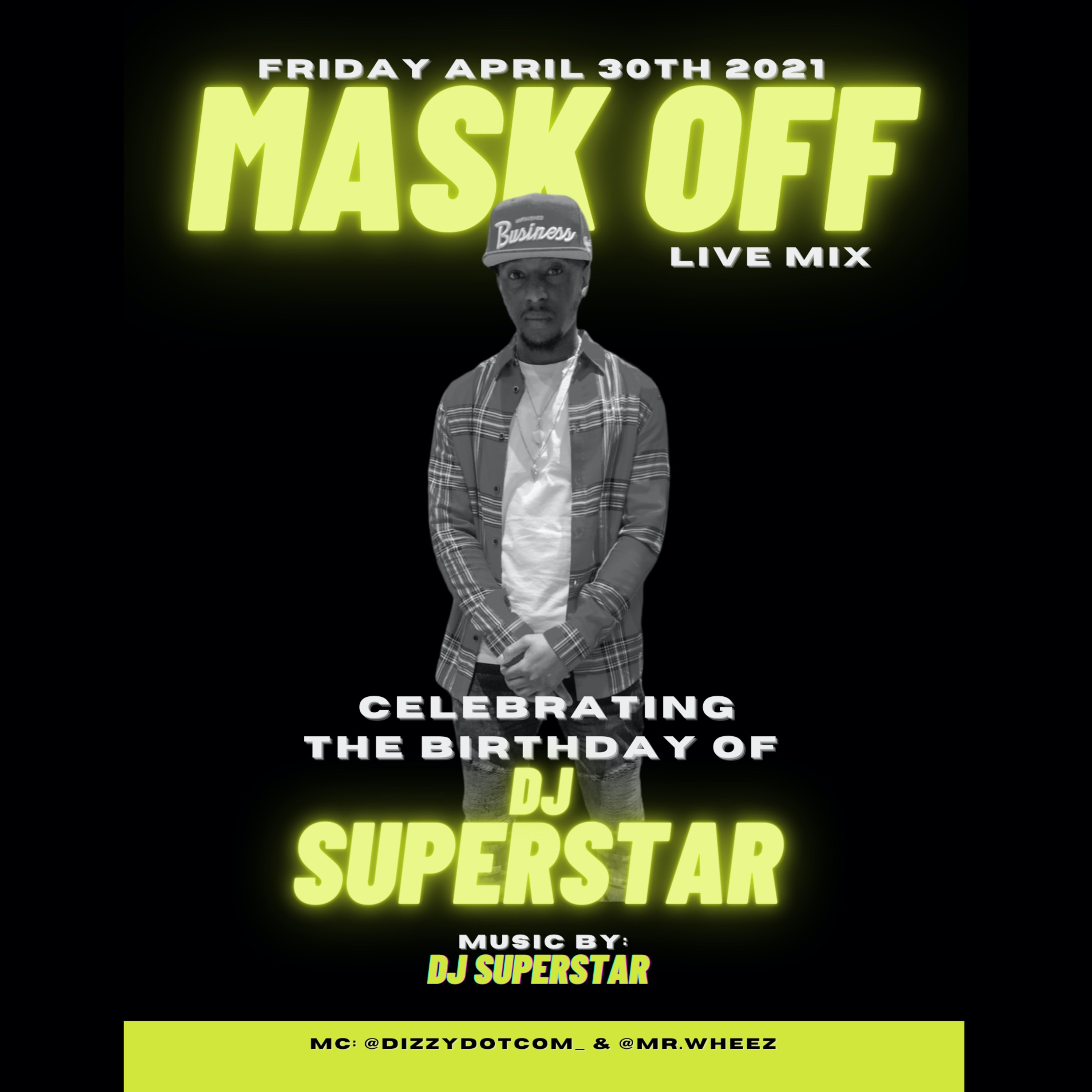 DJ SUPERSTAR LIVE BIRTHDAY PARTY - APRIL 30TH 2021 episode artwork