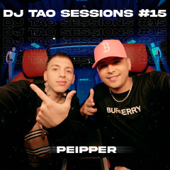 Peipper | DJ TAO Turreo Sessions #15