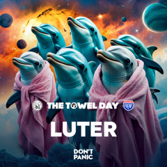 Luter - TOWEL DAY @ BLANC 24.05.2025