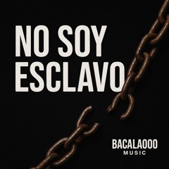 No Soy Esclavo