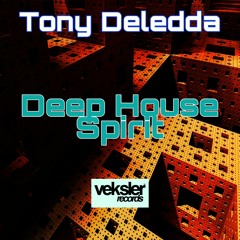 Tony Deledda-Deep House Spirit(Original Mix)