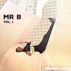 mr.b. vol 1 - deep tech