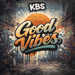 GOOD ViBES (FREE DOWNLOAD)