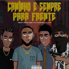 Caminho É pra frente - OFF School Gang
