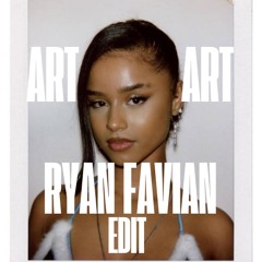 Tyla - ART (RYAN FAVIAN EDIT)