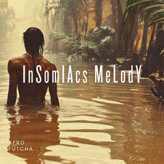 Insomniacs Melody