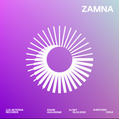 Padre Guilherme - ZAMNA - Santiago - Chile - DJ Set (15.03.2025)