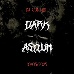 DARK ASYLUM DJ CONTEST- Turbo