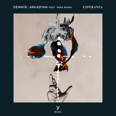 Premiere: Demayä, ARKADYAN - Esperanza ft. Yana Mann (Jean Claude Ades Remix) [Scorpios Music]