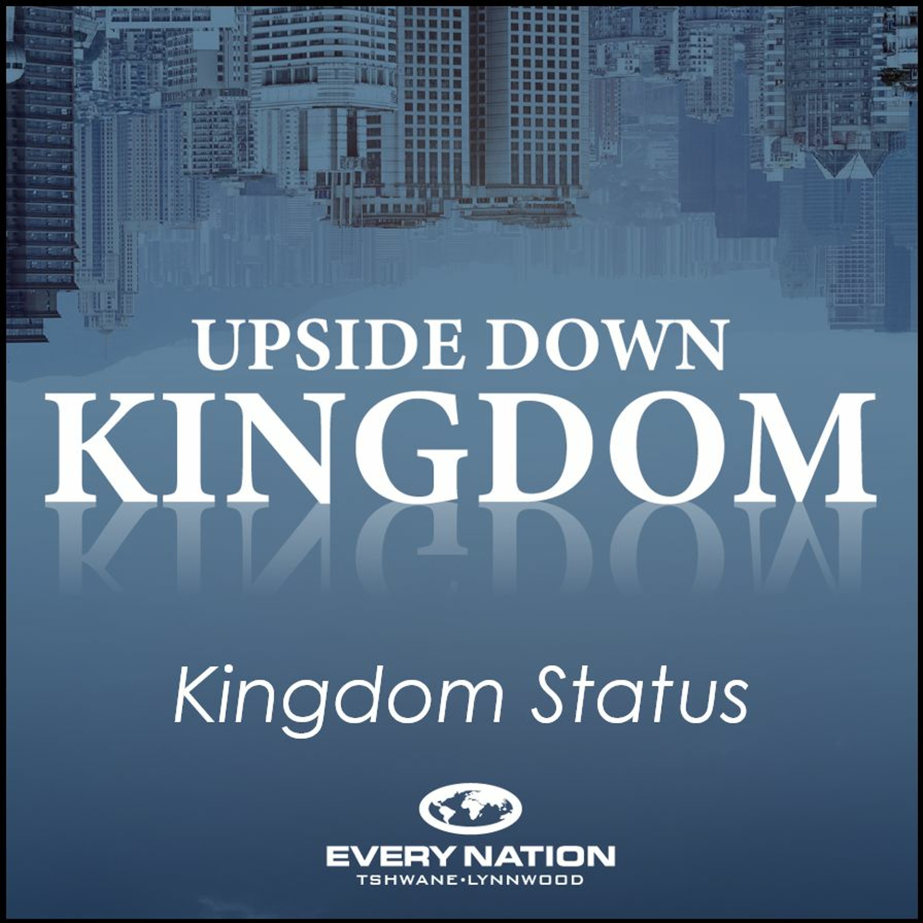 Every Nation Tshwane - Lynnwood Podcast