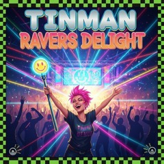 Ravers Delight