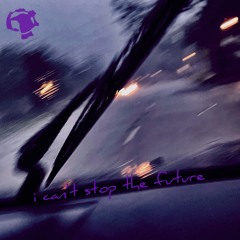 i can't stop the future (prod. IOF)