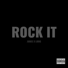 Rock It - Jubee x Loog #Jerseyclub #cypherclan
