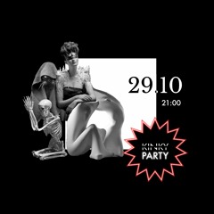 Kinky Party. Woland's Ball 29/10/22 (Live DJ — Set By UNLOUDD)