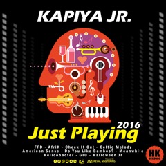 Kapiya Jr - Just playing 2016 (Megamix) ya a la venta!!!